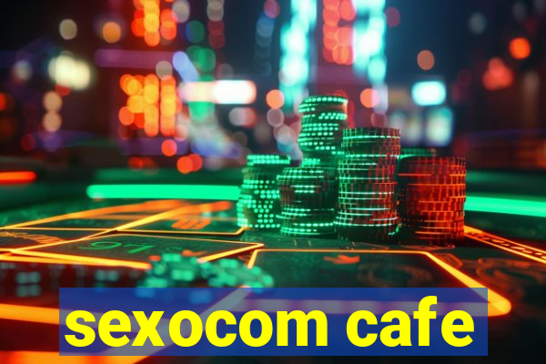 sexocom cafe